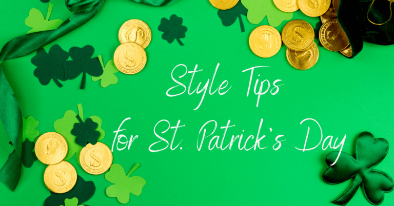 Style Tips for St. Patrick's Day